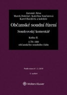 Občanské soudní řízení Kniha II.: Soudcovský komentář § 79 až 180 o. s. ř. - Kniha