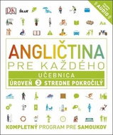 Angličtina pre každého 3 Učebnica: Kompletný program pre samoukov - Kniha