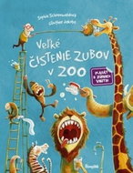 Veľké čistenie zubov v ZOO - Kniha