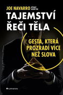 Tajemství řeči těla: Gesta, která prozradí více než slova - Kniha