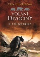 Volání divočiny Kouřová hora - Kniha