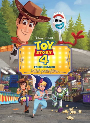 Toy Story 4 Příběh hraček Příběh podle filmu - Kniha - Hlavní obrázek