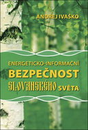 Energeticko-informační bezpečnost slovanského světa - Kniha