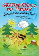 Grafomotorika pro prvňáky: Dobrodružství divočáka Fandy - Kniha