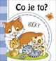 Co je to? Kočky - Kniha