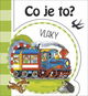 Co je to? Vlaky - Kniha