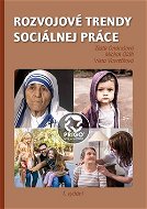 Rozvojové trendy sociálnej práce - Kniha