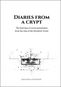 Diaries from a crypt: The final days of seven parachutists from the time of the Heydrich Terror - Kniha