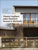 Vlastní bydlení jako finanční bonus k důchodu - Kniha