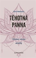Těhotná panna: Proces psychologické proměny - Kniha