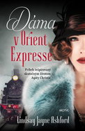 Dáma v Orient Expresse: Príbeh inšpirovaný skutočným životom Agathy Christie - Kniha