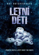Letní děti: Pomsta nebyla ještě nikdy tak krutá - Kniha