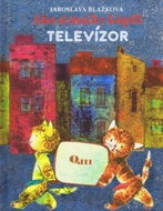 Ako si mačky kúpili televízor - Kniha