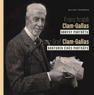 Franz hrabě Clam-Gallas, Obrysy portrétu: Franz Graf Clam-Gallas, Konturen eines porträts - Kniha