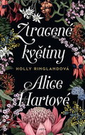 Ztracené květiny Alice Hartové - Kniha