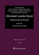 Občanské soudní řízení. Soudcovský komentář: Zvláštní řízení soudní - Kniha