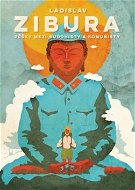 Pěšky mezi buddhisty a komunisty - Kniha