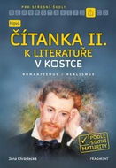 Nová čítanka II. k literatuře v kostce pro SŠ - Kniha