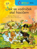 Čteme spolu - Jak se vodníček stal hasičem - Kniha