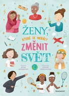 Ženy, které se nebály změnit svět - Kniha