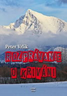 Rozprávanie o Kriváni - Kniha