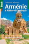 Arménie a Náhorní Karabach: Turistický průvodce - Kniha
