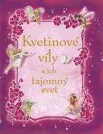 Kvetinové víly a ich tajomný svet - Kniha