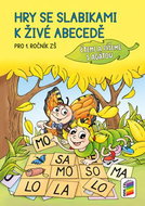 Hry se slabikami k živé abecedě Pro 1. ročník Základní školy: Čteme a píšeme s Agátou - Kniha