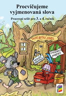 Procvičujeme vyjmenovaná slova: Pracovní sešit pro 3. a 4. ročník - Kniha
