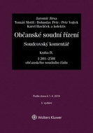 Občanské soudní řízení Kniha IV: Soudcovský komentář § 201 až 250t o. s. ř.) - Kniha