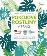 Pokojové rostliny v praxi - Kniha