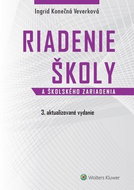 Riadenie školy a školského zariadenia: 3. aktualizované vydanie - Kniha