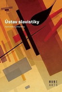 Ústav slavistiky: Východiska a perspektivy - Kniha