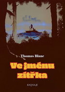 Ve jménu zítřka - Kniha