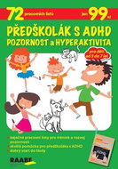 Předškolák s ADHD Pozornost a hyperaktivita - Kniha