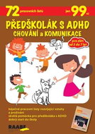 Předškolák s ADHD Chování a komunikace - Kniha