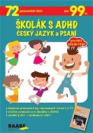 Školák s ADHD Český jazyk a psaní - Kniha