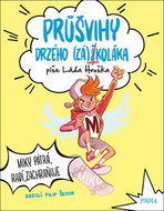 Průšvihy drzého záškoláka: Miky pátrá, radí, zachraňuje - Kniha