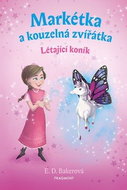 Markétka a kouzelná zvířátka: Létající koník - Kniha