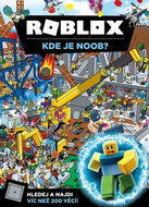 Roblox Kde je Noob?: Hledej a najdi, více než 200 věcí! - Kniha