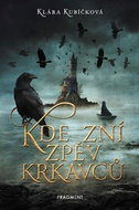 Kde zní zpěv krkavců - Kniha