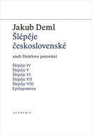 Šlépěje československé: aneb Demlovo putování - Kniha