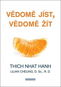 Vědomě jíst, vědomě žít: Jak upravit tělesnou hmotnost a zajistit trvalé zdraví - Kniha