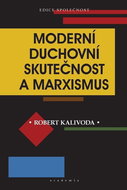 Moderní duchovní skutečnost a marxismus - Kniha