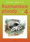 Rozmanitost přírody 4, 1. díl - Kniha
