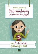 Päťminútovky zo slovenského jazyka pre 5. - 6. ročník: základných škôl - Kniha