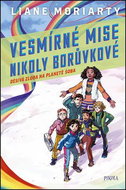 Děsivá zloba na planetě Šoba: Vesmírné mise Nikoly Borůvkové 2 - Kniha
