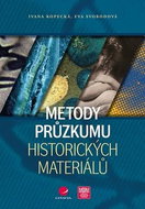 Metody průzkumu historických materiálů - Kniha