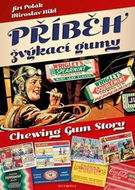 Příběh žvýkací gumy - Kniha
