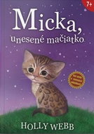 Micka, unesené mačiatko - Kniha